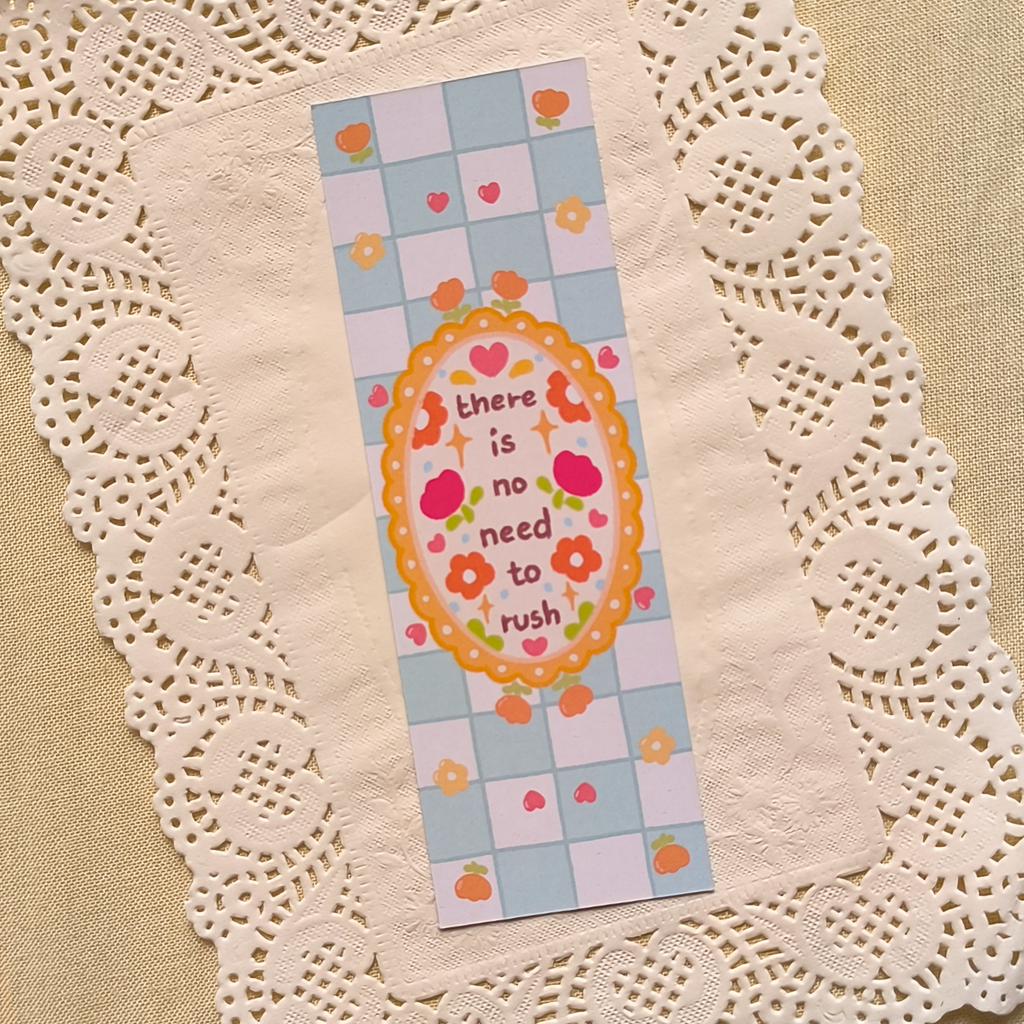 No need to rush - Bookmark